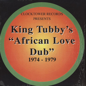 African Love Dub' 1974-79