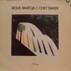 Rique Pantoja - Rique Pantoja & Chet Baker (Vinyl)