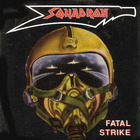 Squadron - Fatal Strike