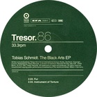 Tobias Schmidt - The Black Arts (EP)