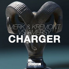 Merk & Kremont - Charger (vs. Amersy) (CDS)