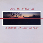 Michael Manring - Toward The Center Of The Night
