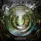 Dorje - Catalyst (EP)
