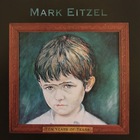 Mark Eitzel - Ten Years Of Tears