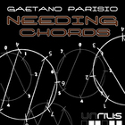 Gaetano Parisio - Needing Chords (EP)