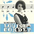 The Sweet Beat Of Louise Cordet: Complete UK Decca Recordings