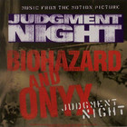 Biohazard - Judgment Night (With Onyx) (CDS)