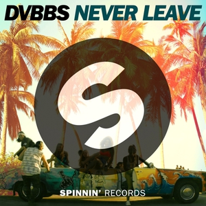 Never Leave (CDS)