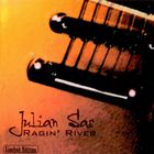 Julian Sas - Ragin' River (Limited Edition) CD1