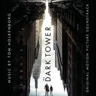 The Dark Tower (Original Motion Picture Soundtrack)
