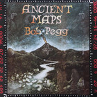 Bob Pegg - Ancient Maps (Vinyl)