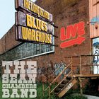 Sean Chambers - Live From The Long Island Blues Warehouse
