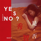 Suzy - Yes? No? (CDS)