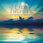 Celtic Thunder - Inspirational