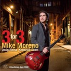 Mike Moreno - Three For Three