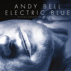 Electric Blue (Deluxe Expanded Edition) CD1