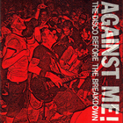 Against Me! - The Disco Before The Breakdown (EP)