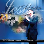 Jesus Adrian Romero - Lo Mejor De Jesus Adrian Romero - Coleccion Adoracion