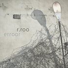 R.Roo - Erroor