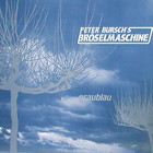Broselmaschine - Graublau (Vinyl)