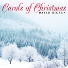 David Hicken - Carols Of Christmas