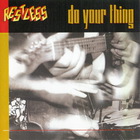 Restless - Do Your Thing