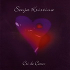 Sonja Kristina - Cri De Coeur