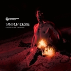 Tantrum Desire - A Legend Will Rise & Mr Brookes (EP)