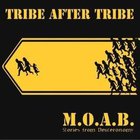Tribe After Tribe - M.O.A.B. - Stories Form Deuteronomy