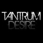 Tantrum Desire - Must Go Down & Red Pill (EP)