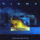 Sigma - Implemental View