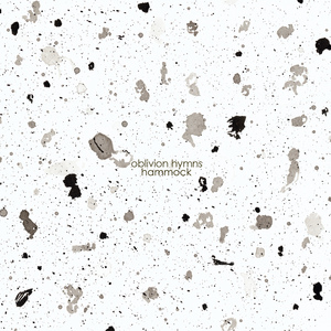 Oblivion Hymns (Deluxe Edition)