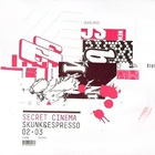 Secret Cinema - Skunk & Espresso 2 (EP)