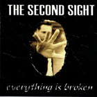 The Second Sight - Everything Is Broken