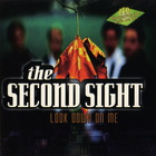 The Second Sight - Look Down On Me CD1