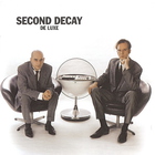 Second Decay - De Luxe (Limited Edition) CD1