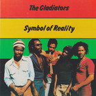 The Gladiators - Symbol Of Reality (Vinyl)