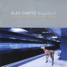 Alex Cortiz - Magnifico! CD1