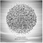 Ben Ottewell - Man Apart