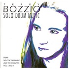Terry Bozzio - Solo Drum Music Vol. 1 & 2