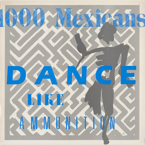 Dance Like Ammunition (Vinyl)