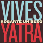 Carlos Vives - Robarte Un Beso (With Sebastian Yatra) (CDS)