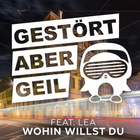 Wohin Willst Du (Feat. Lea) (CDS)