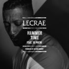 Lecrae - Hammer Time (Feat. 1K Phew) (CDS)