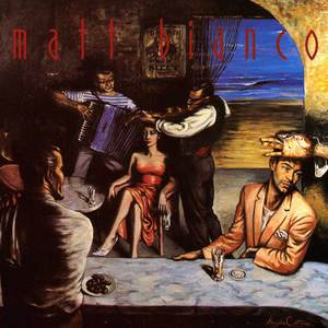 Matt Bianco (Deluxe Edition) CD1
