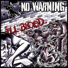 No Warning - Ill Blood
