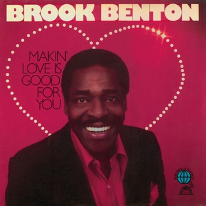 Makin' Love Is Good For You (Vinyl)