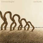 Communist Daughter - Lions & Lambs (EP)