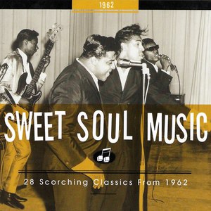 Sweet Soul Music 1962