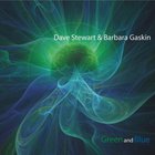 Dave Stewart & Barbara Gaskin - Green And Blue
